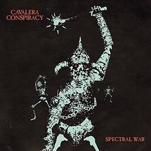 Cavalera Conspiracy : Spectral War
